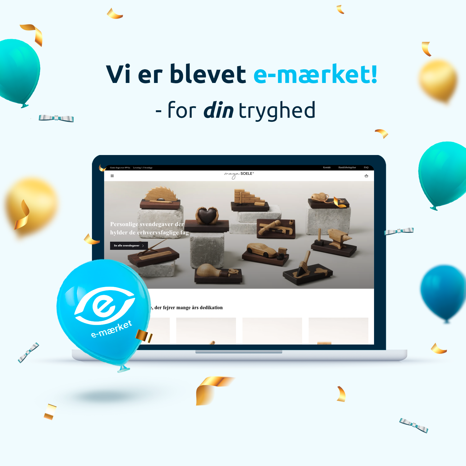 Maya Soele® e-mærke certificering – tryg handel på dansk webshop